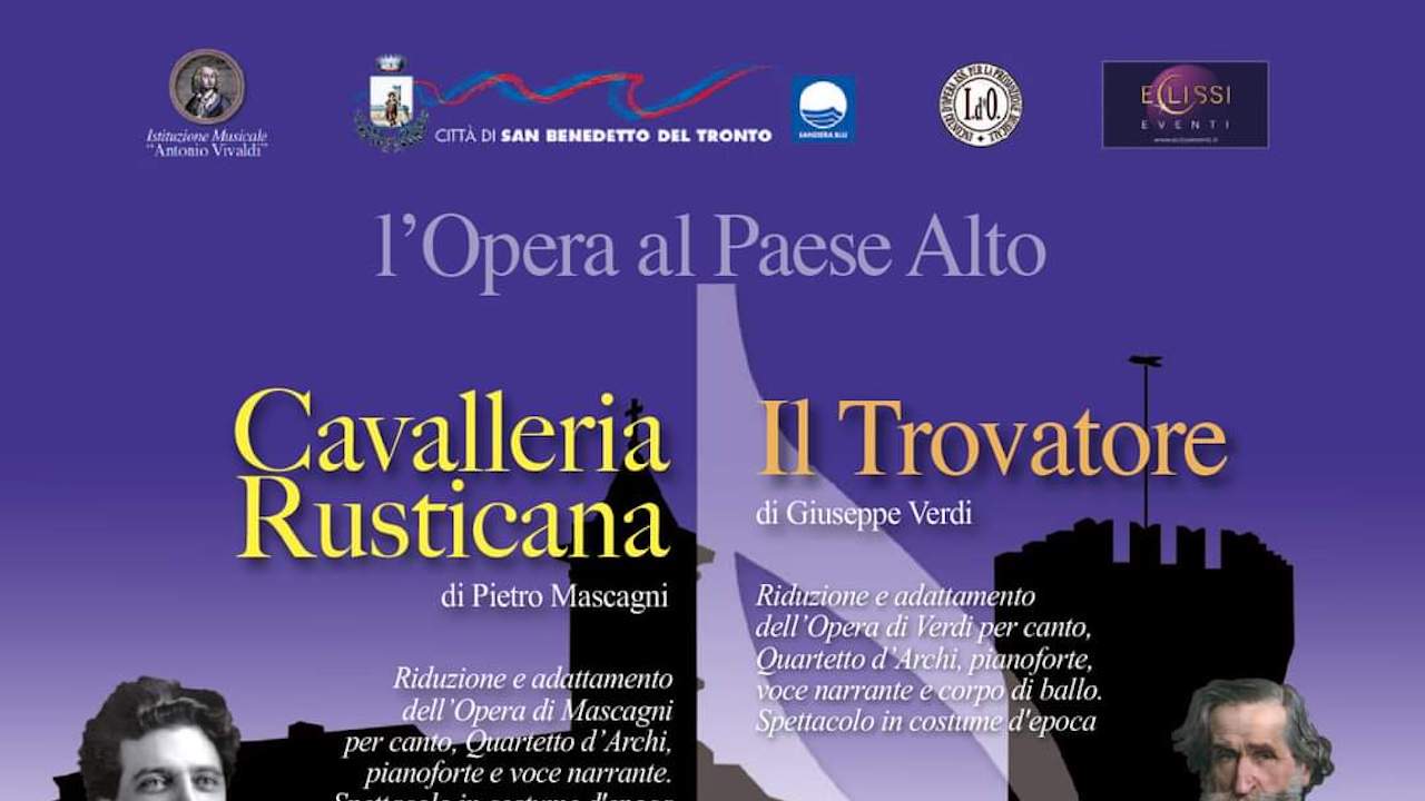 "Cavalleria Rusticana" di Mascagni e "Il Trovatore" di Verdi questa estate a San Benedetto - Vimarsana News