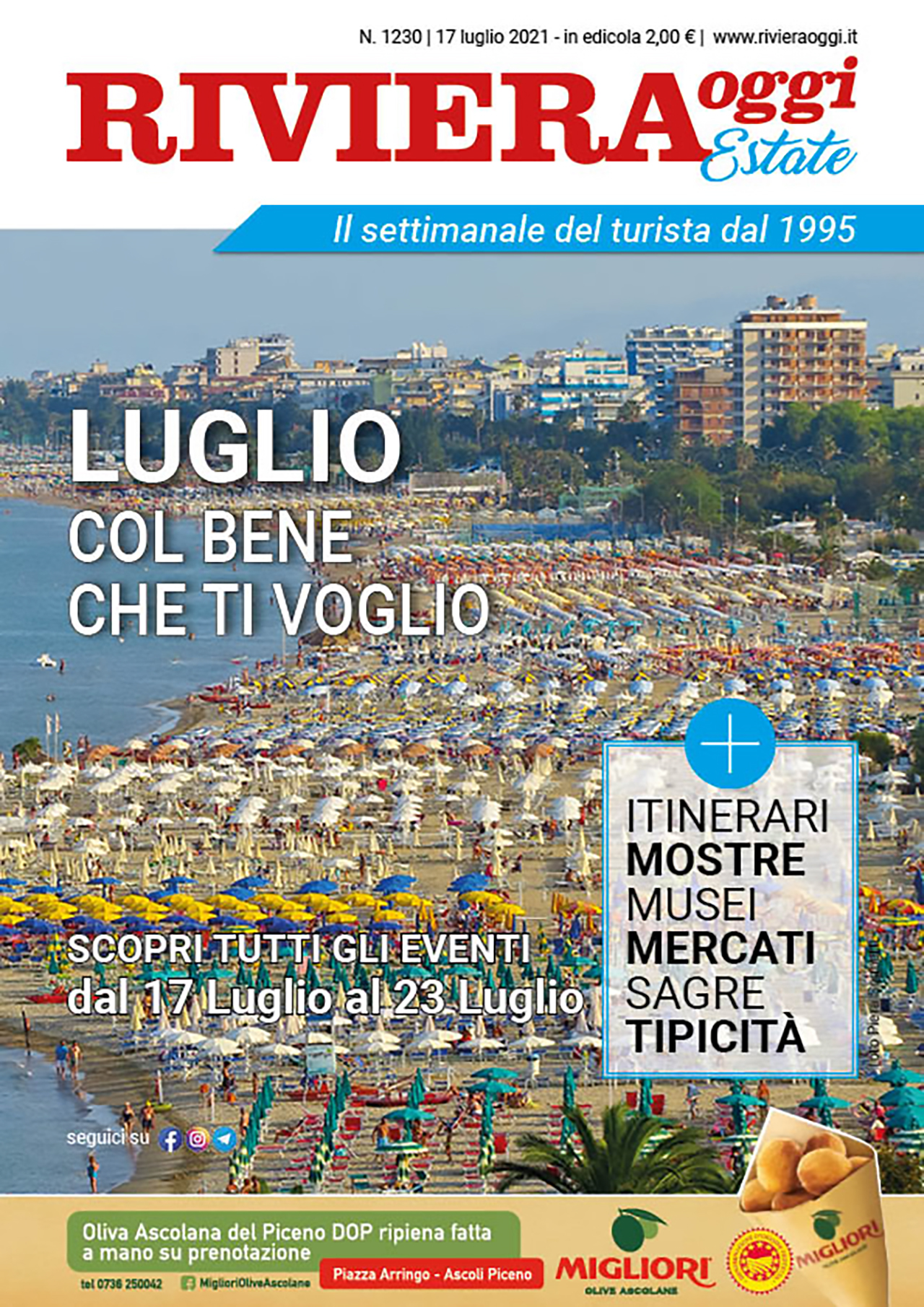 Luglio col bene che ti voglio&hellip; una nuova settimana con Riviera Oggi